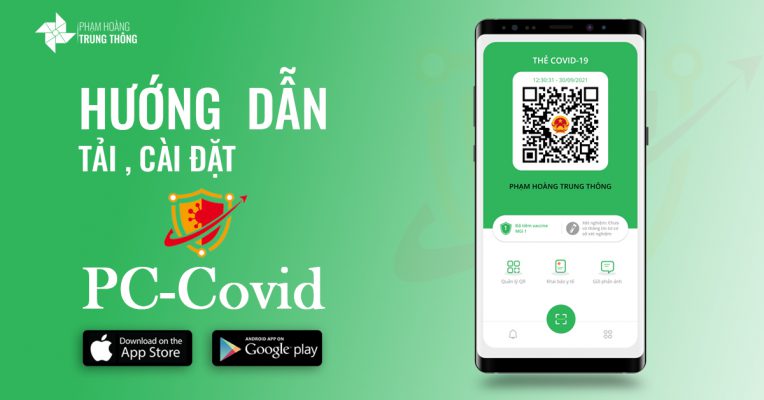 Hướng dẫn cài đặt PC-Covid đơn giản, nhanh chóng